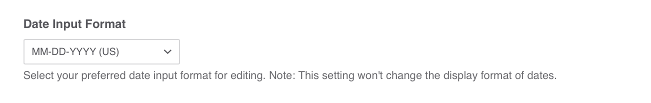A screenshot of the new date input format preference form field.